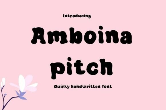 Amboina Pitch: A Font That Breathes Character Into Branding