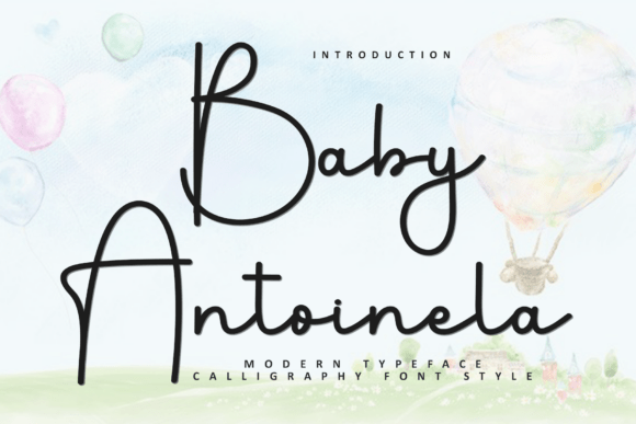 Baby Antoinela: A Festive Script for Editorial Magic