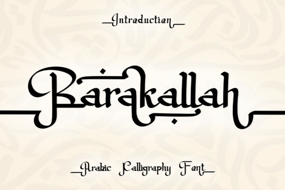 Barakallah: A Font That Elevates Your Brand
