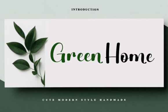 Green Home: A Script Font That Elevates Digital Branding