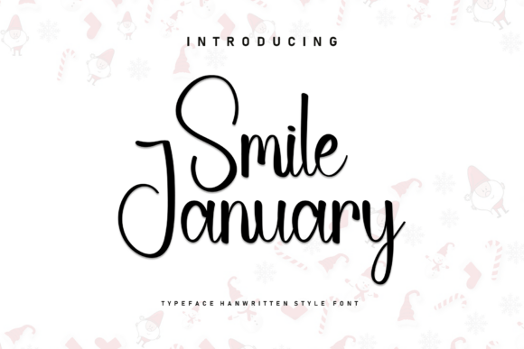 Smile January: The Font That Makes Your Message Shine