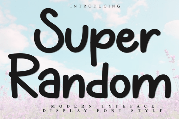 Super Random: A Font for Festive Editorial Design