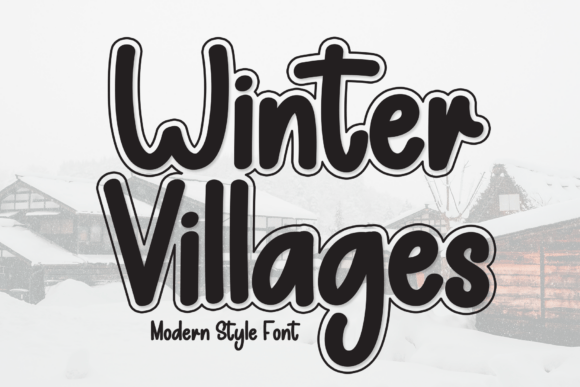 Winter Villages: A Playful Font for Seasonal Branding